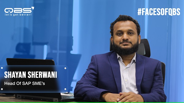 Faces of QBS – Shayan Sherwani